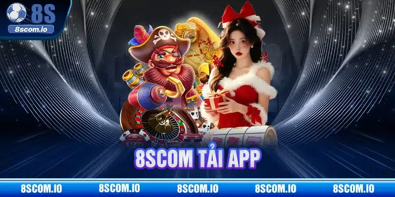 Tải app cá cược 8S hiện đại hàng đầu Châu Á