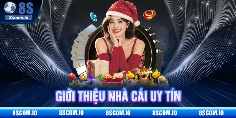 Tổng quan chi tiết về nhà cái uy tín 8S